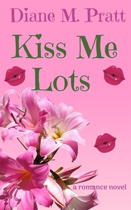 Cover image for Kiss Me Lots