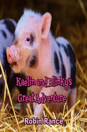 Kaelin and blinky's great adventure cover image