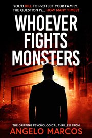 Whoever fights monsters cover image