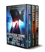 Paradise Crime Mysteries : Books #10-12. Paradise Crime Mysteries cover image