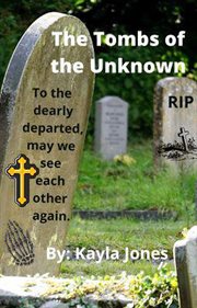The tombs of the unknown cover image