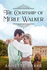 The courtship of merle walker cover image