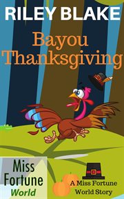 Bayou thanksgiving cover image
