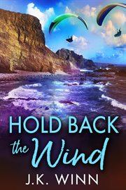 Hold back the wind cover image