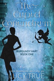 The cupid conundrum cover image