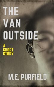 The van outside (short story) cover image