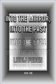 "into the mirror, into the past" cover image