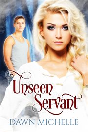 UNSEEN SERVANT cover image