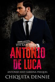 Antonio de Luca : the early years. Struck in love cover image