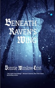 Beneath raven's wing cover image