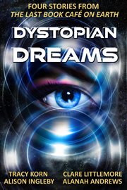 Dystopian dreams cover image