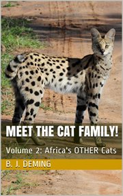 Meet the cat family!: africa's other cats : Africa's Other Cats cover image
