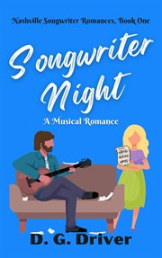 Songwriter night: a musical romance : A Musical Romance cover image