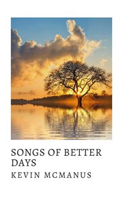 Songs of better days cover image