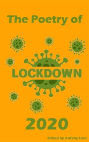 The Poetry of Lockdown 2020 cover image