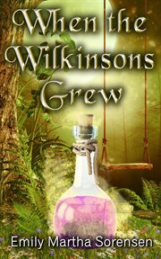When the wilkinsons grew cover image