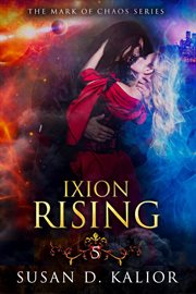 Ixion rising : Mark of Chaos cover image