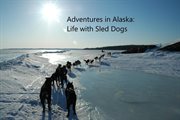 Adventures in alaska cover image