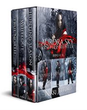 Aurora Sky : vampire hunter cover image