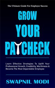 Grow your paycheck cover image