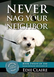 Never nag your neighbor cover image