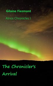 The chronicler's arrival cover image