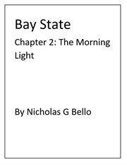 The Morning Light : Bay State cover image