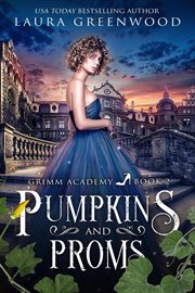 Pumpkins and proms cover image