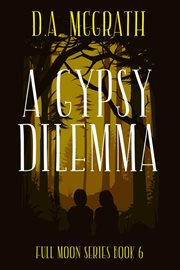 A gypsy dilemma cover image