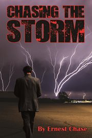 Chasing the storm cover image