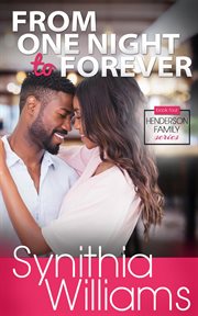 From One Night to Forever : Henderson Family cover image