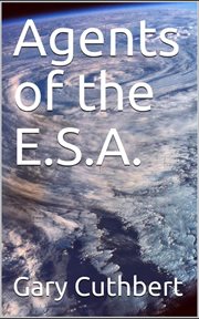 Agents of the e.s.a cover image