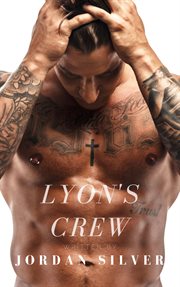 Lyon's Crew cover image