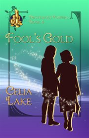 Fool's Gold : a 1920s historical fantasy romance. Mysterious Powers cover image