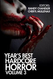 Year's best hardcore horror, volume 3 cover image