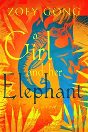 A girl and her elephant cover image