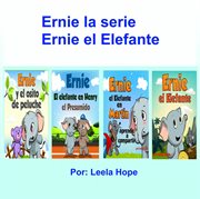 Ernie la serie ernie el elefante cover image