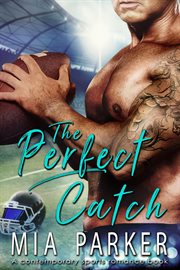 The perfect catch cover image