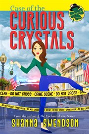 Case of the Curious Crystals cover image