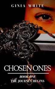 Chosen ones: the journey begins cover image