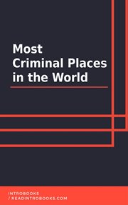 Most criminal places in the world cover image