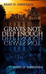 Graves not deep enough cover image