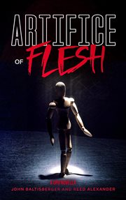 Artifice of flesh cover image