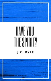 Have you the spirit? cover image