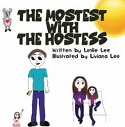 The Mostest With the Hostess cover image