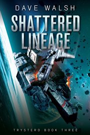 Shattered lineage cover image