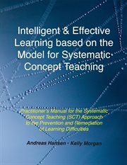 Intelligent and Effective Learning Based on the Model for Systematic Concept Teaching cover image