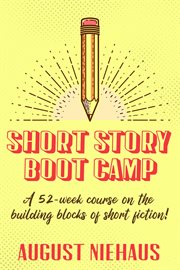 Short Story Boot Camp cover image