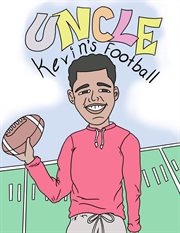 Uncle kevin's football cover image