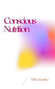 Conscious Nutrition cover image